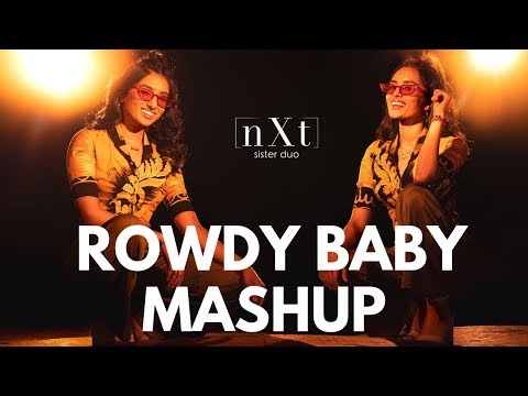 Rowdy Baby X New Rules (Dua Lipa) Mashup Cover | n X t - sister duo Video