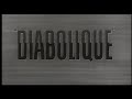 Trailer: Diabolique - 1955