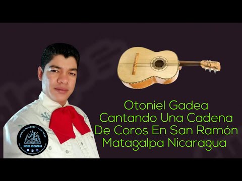 Otoniel Gadea cantando una cadena de coros en San Ramón Matagalpa Nicaragua 