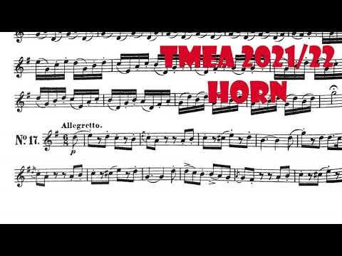 TMEA All-State 2021-2022 Horn Etude 3 - Henri Kling, Etude #17 from "40 Characteristic Etudes"