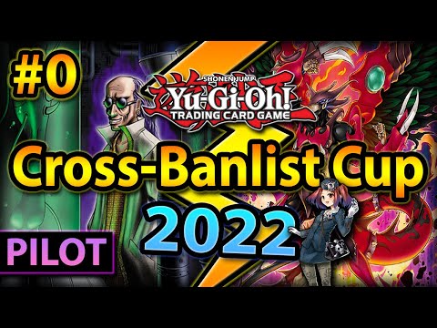 Cross-Banlist Cup 2022 | All suggestions are welcome! (2002-2021)