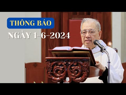 Nhà thờ Chính Tòa Sài Gòn: Thông báo ngày 1-6-2024