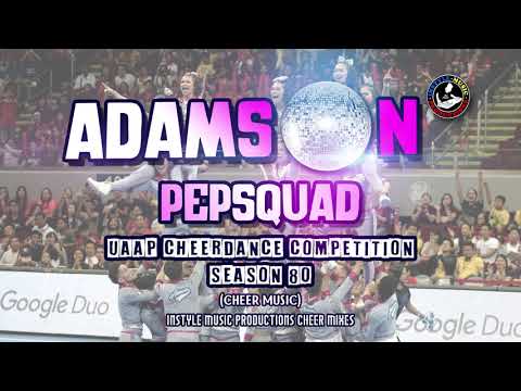 UAAP CDC SEASON 80 - ADAMSON PEPSQUAD Cheer Music 2017