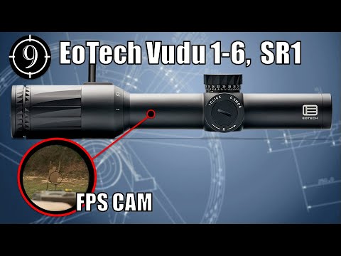 Eotech Vudu 1-6x24 FFP: Optics Review - LPVO