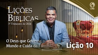 EBD ADULTOS 3º TRIMESTRE 2024 - LIÇÃO 10