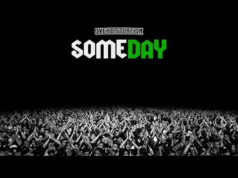 Over Distortion - Someday (Official Audio Lyric)