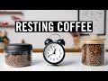 A Beginner S Guide To Resting Coffee