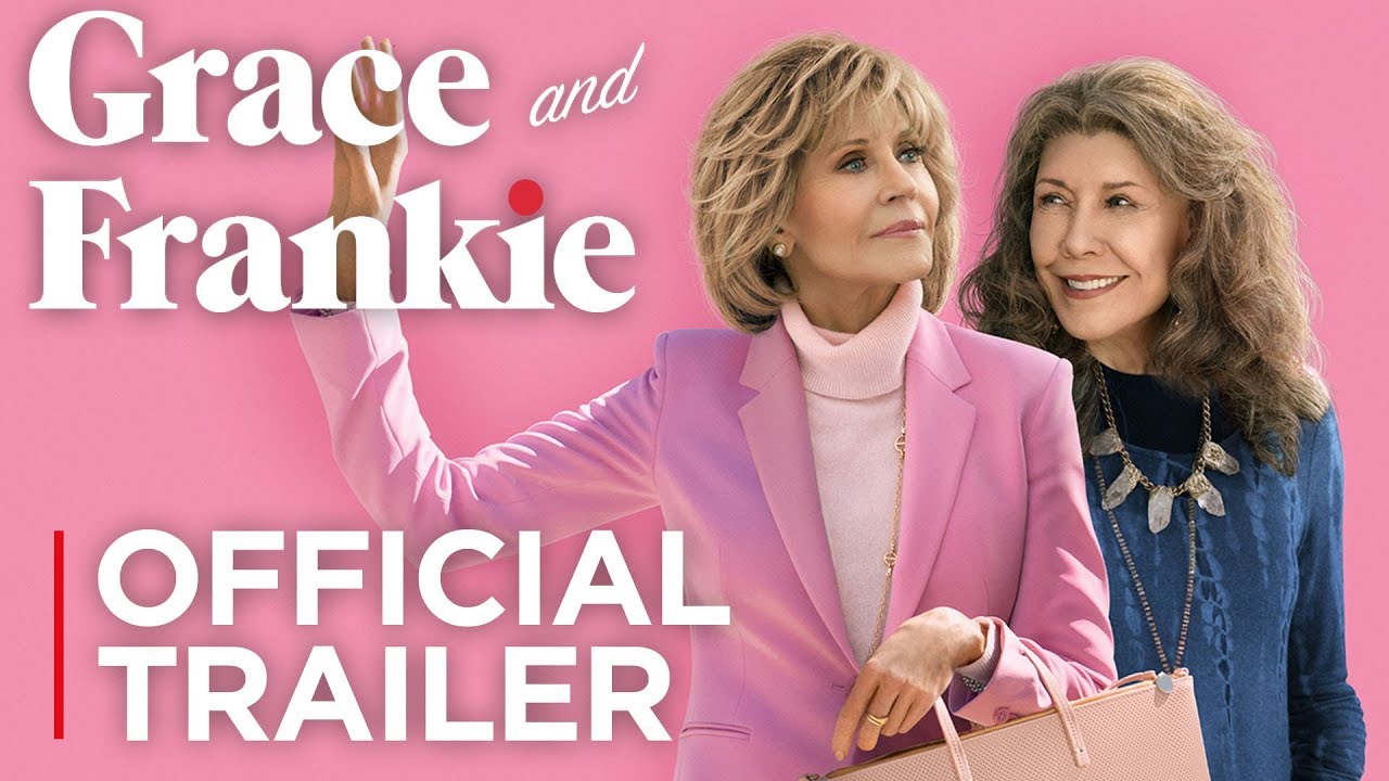 Grace and Frankie: Season 5 | Official Trailer [HD] | Netflix - YouTube