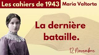 196 - Maria Valtorta - Les cahiers de 1943 #mariavaltorta #findestemps