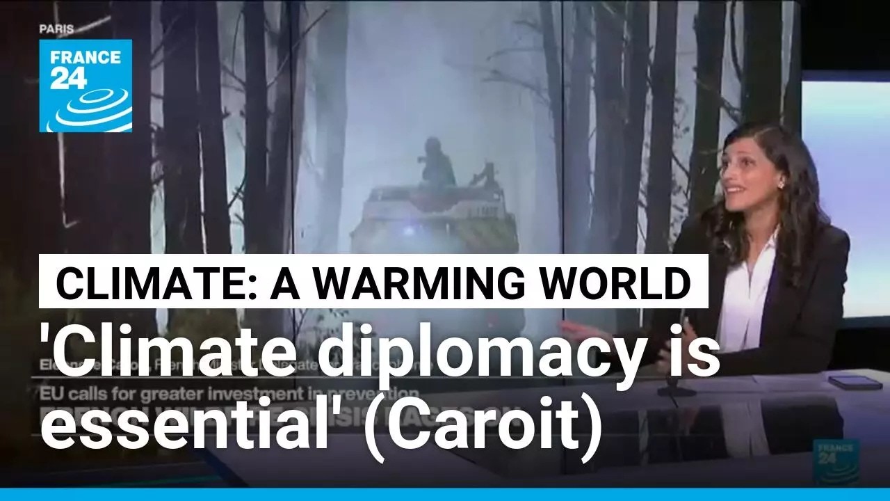 France faces unprecedented wildfires as minister calls for global climate action