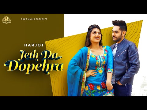 Poster Jeth Da Dopehra Lyrics – Harjot