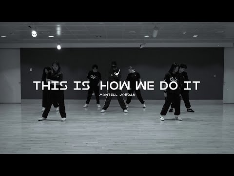 This Is How We Do It by Montell Jordan | Choreography by MFEC