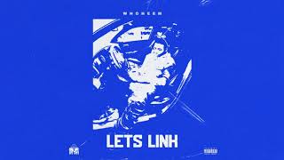 WhoHeem - Lets Link (Official Audio)