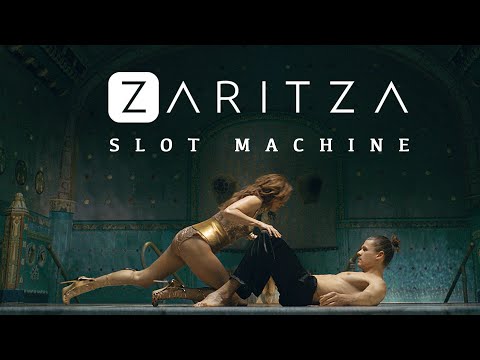 Zaritza - Slot Machine (Official Video)