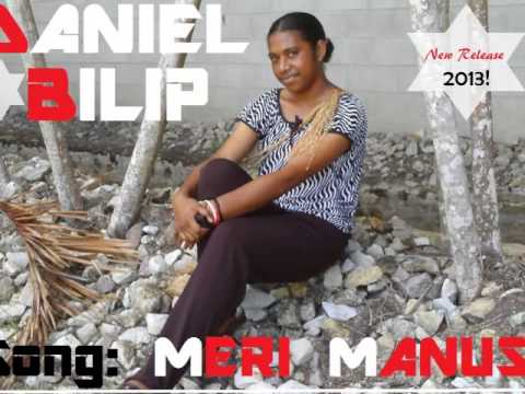 Daniel Bilip - Meri Manus