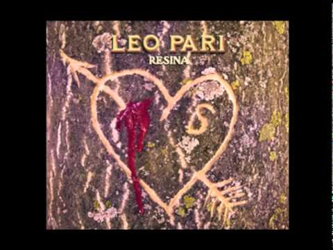 Leo Pari - Dopo di te - Rèsina