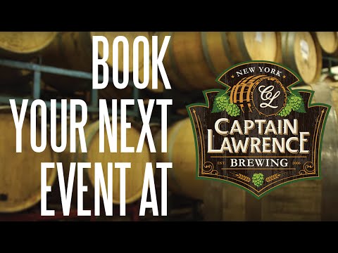 Book Your Next Private Event at Captain Lawrence! Video