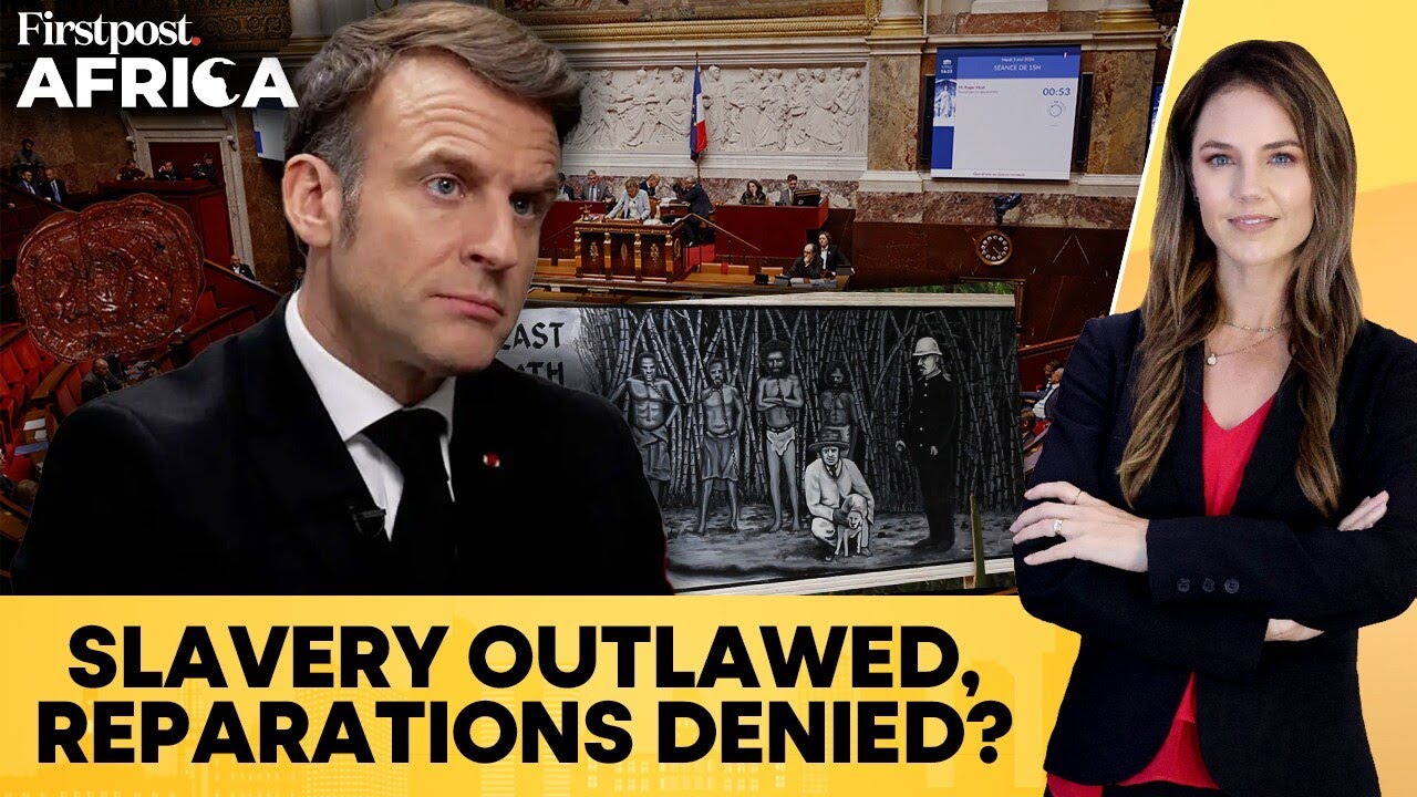 France Ends 341-Year Slavery Law as Africa Pushes for Reparations | Firstpost Africa | N18G