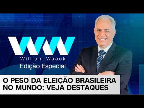 Qual é o peso da eleição brasileira no mundo? Veja as melhores análises do WW Especial