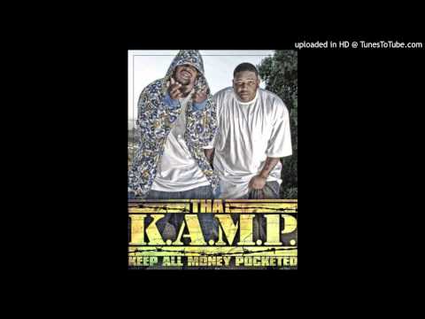 Tha K.A.M.P. - Fuck Yo Feelings