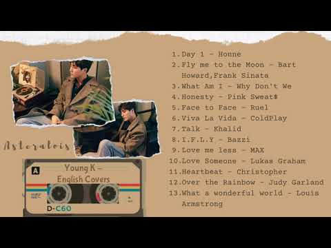 ♫︎ [Playlist] Young K / Young One English Covers Playlist