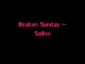 Saliva - Broken Sunday 