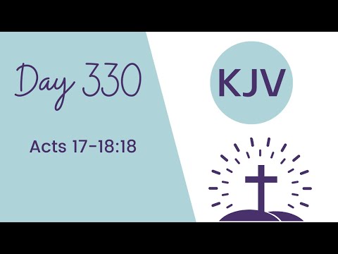 ACTS 17-18 // King James Version KJV Bible Reading // Daily Bible Verse // Bible in a Year Day 330