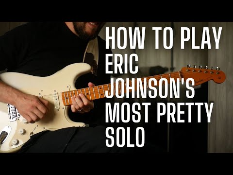 How to Play Eric Johnson's Manhattan Outro Solo