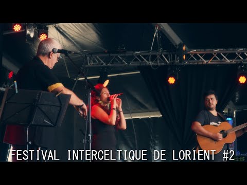 Festival interceltique de Lorient  (56) - Dimanche 3 et lundi 4 août 2025