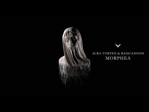 Aura Vortex & Basscannon - Morphea