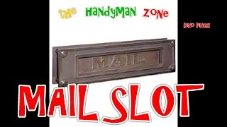 Install MaiL Slot in Door, Prevent Identity Theft