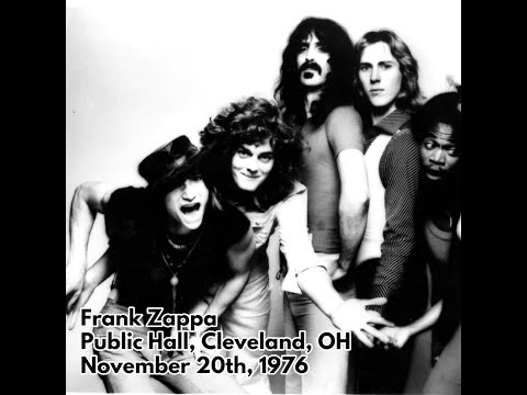 Frank Zappa - 1976 11 20 - Public Hall, Cleveland, OH