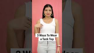 How to Style your Tank Top |  @AnaysaShortsOfficial  |  #shorts  #anaysashorts #Originalcreations