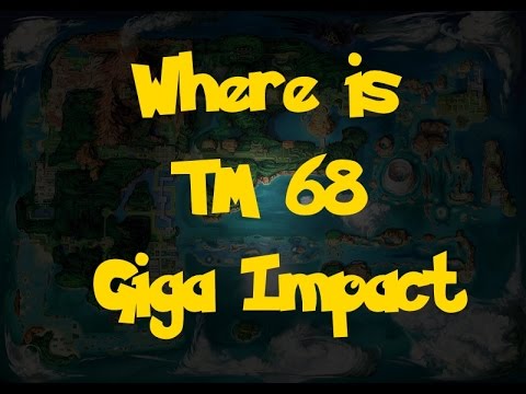 Where Is: TM 68 - Giga Impact (Pokemon Alpha Sapphire/Omega Ruby)