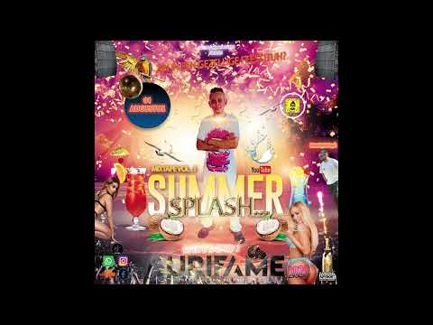 Summer Splash MIXTAPE Vol .1 2025 Mixed By (DJ-SuriFame)