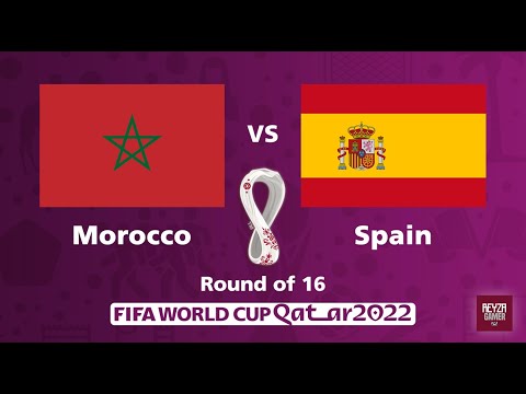 Morocco vs Spain | FIFA World Cup Qatar 2022 | Round of 16