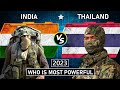 India vs Thailand military power comparison 2023