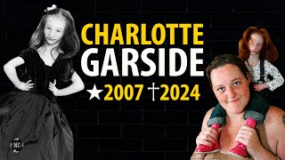LIFE AND DEATH of Charlotte Garside, 'THE SMALLEST IN THE WORLD'