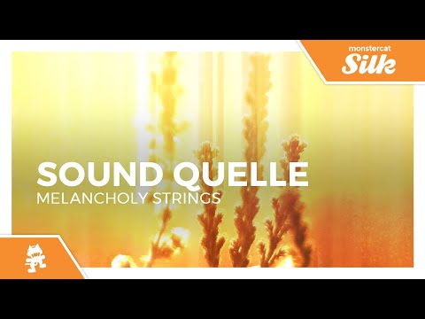 Sound Quelle - Melancholy Strings [Monstercat Release]