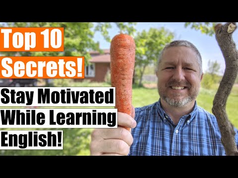 10 Secrets for Staying Motivated While Learning English