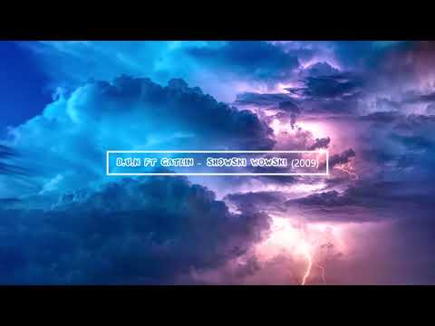 B.U.N FT GATLIN - SHOWSKI WOWSKI (2009)