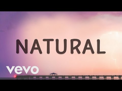 [1 HOUR 🕐 ] Imagine Dragons - Natural (Lyrics)  You are natural