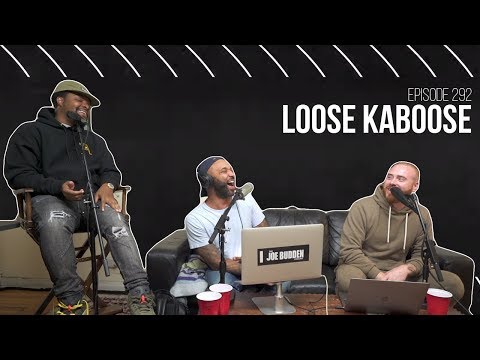 The Joe Budden Podcast Episode 292 | Loose Kaboose
