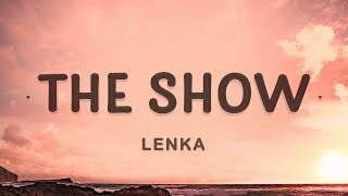 Lenka - The Show (Lyrics) | I&#39;m just a little bit caught in the middle