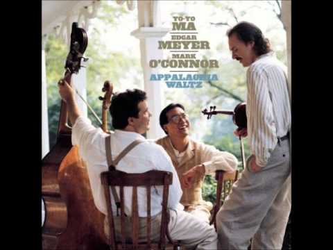 Druid Fluid - Appalachia Waltz; Yo Yo Ma, Edgar Meyer, Mark O'Connor