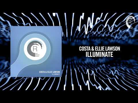 Costa & Ellie Lawson - Illuminate [FULL] (RNM)