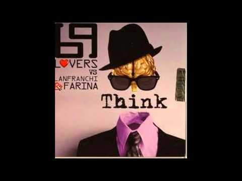 69 Lovers Vs Lanfranchi Farina - Think