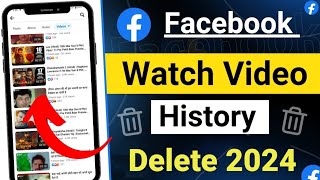 How To Delete Facebook Watch Video History 2024 | Facebook Watch History Kaise Delete Kare