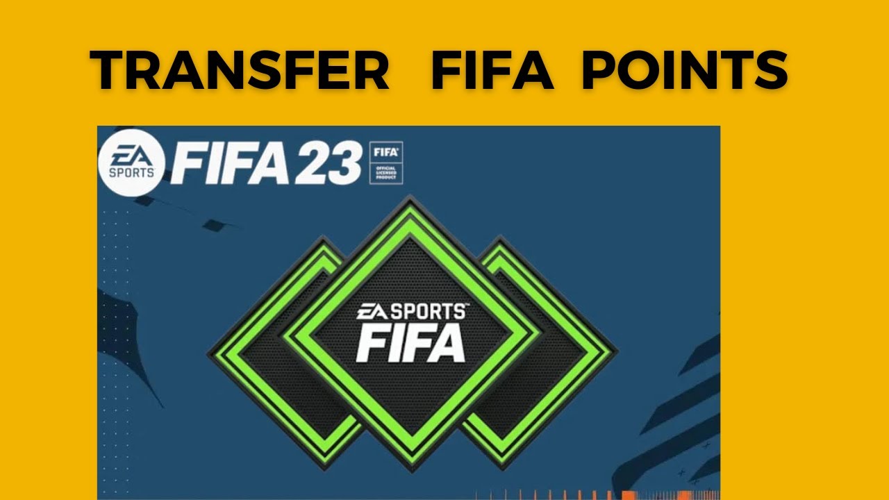 How to transfer my FIFA Points from FIFA 22 to FIFA 23