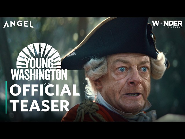 Young Washington | Official Teaser
